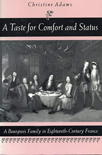 A Taste for Comfort and Status