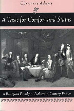 A Taste for Comfort and Status