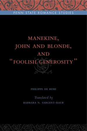 Manekine, John and Blonde, and “Foolish Generosity”