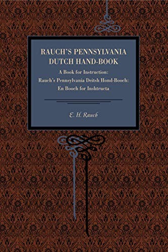 Rauch's Pennsylvania Dutch Hand-Book