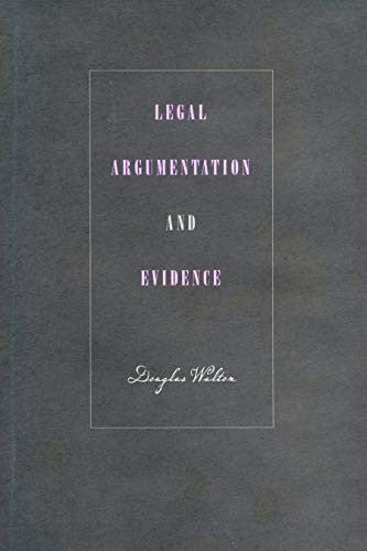 Legal Argumentation and Evidence