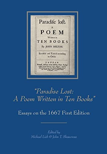 Paradise Lost: A Poem Written in Ten Books