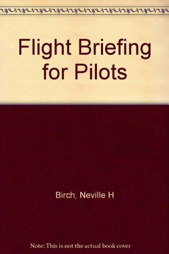 Flight Briefing for Pilots