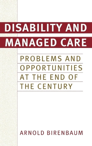 Disability and Managed Care