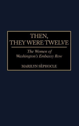 Then, They Were Twelve