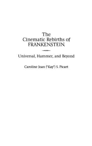 The Cinematic Rebirths of Frankenstein