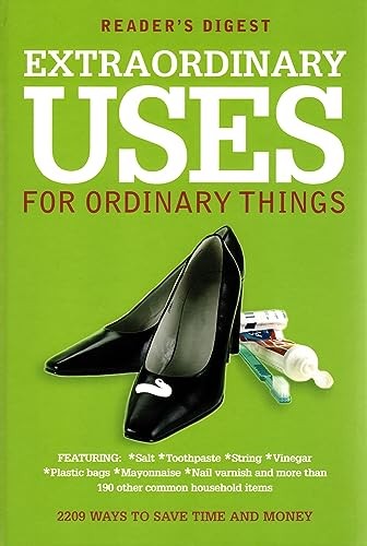Extraordinary Uses for Ordinary Things