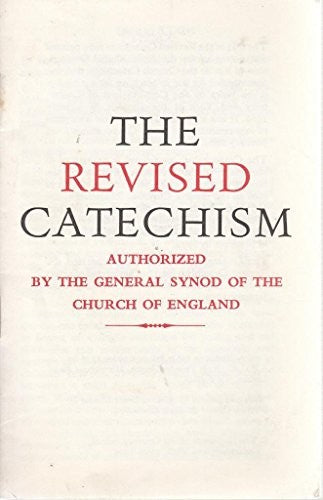 The Revised Catechism