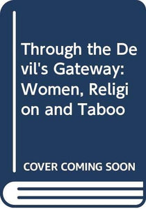Through the Devil's Gateway 