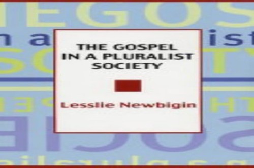 The Gospel in a Pluralist Society