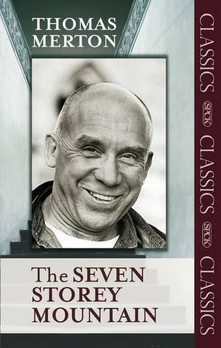 The Seven Storey Mountain