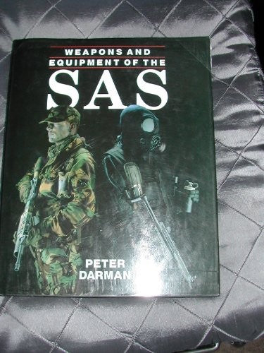 Weapons and Equipment of the SAS