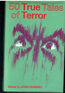 Fifty True Tales of Terror 