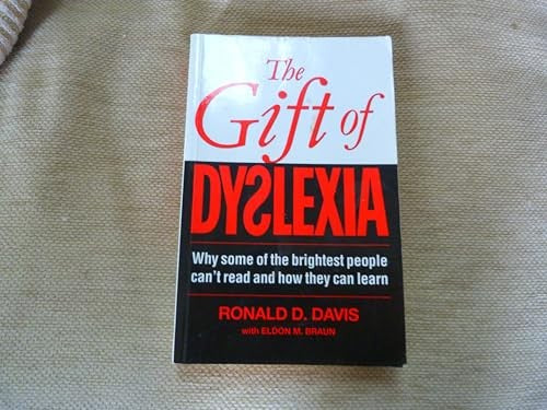 The Gift of Dyslexia