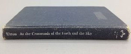 At the Crossroads of the Earth and the Sky