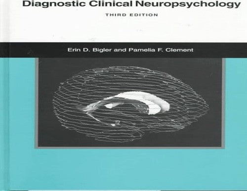 Diagnostic Clinical Neuropsychology