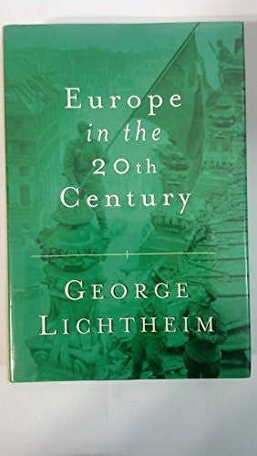 Europe in the Twentieth Century