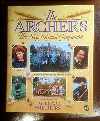 Archers, The - New Official Companion