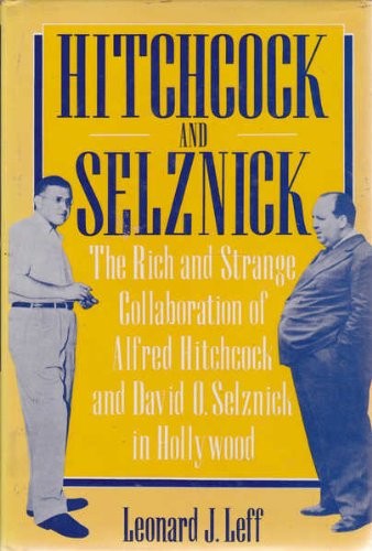 Hitchcock and Selznick