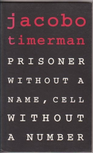 Prisoner without a Name, Cell without a Number
