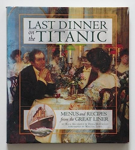 Last Dinner on the "Titanic"