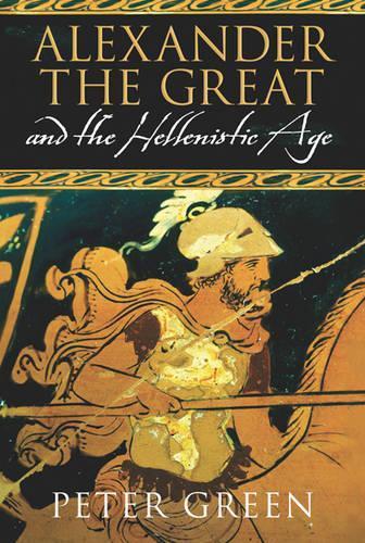 Alexander The Great And The Hellenistic Age