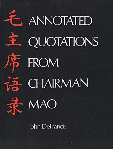 Annotated Quotations from Chairman Mao