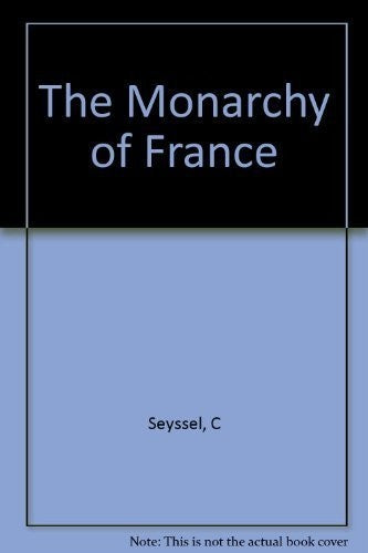 The Monarchy of France