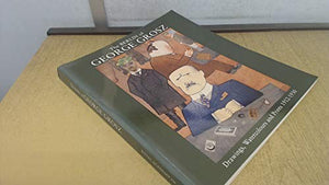 The Berlin of George Grosz 