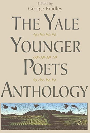 The Yale Younger Poets Anthology