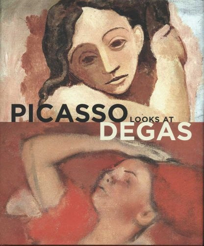 Picasso Looks at Degas cover