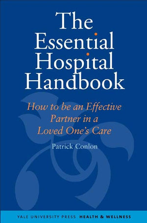 The Essential Hospital Handbook