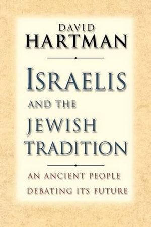 Israelis and the Jewish Tradition