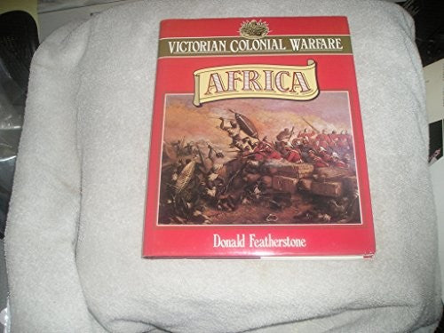 Victorian Colonial Warfare