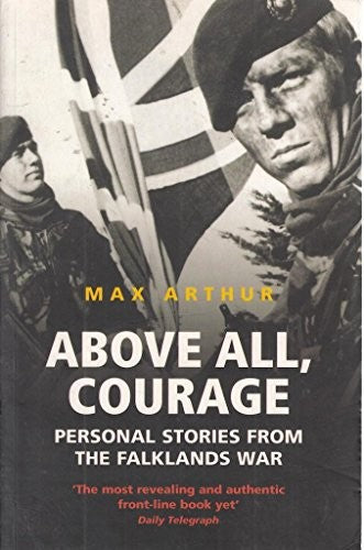 Above All, Courage