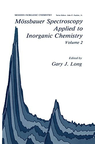 Mossbauer Spectroscopy Applied to Inorganic Chemistry Volume 2