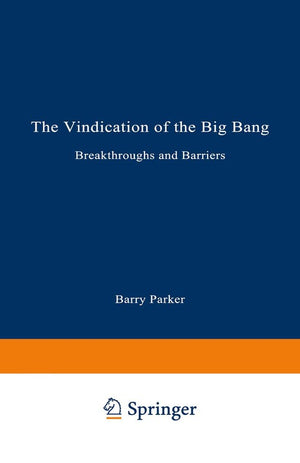 The Vindication of the Big Bang