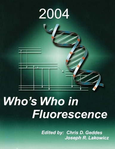Whos Who in Fluorescence 2004