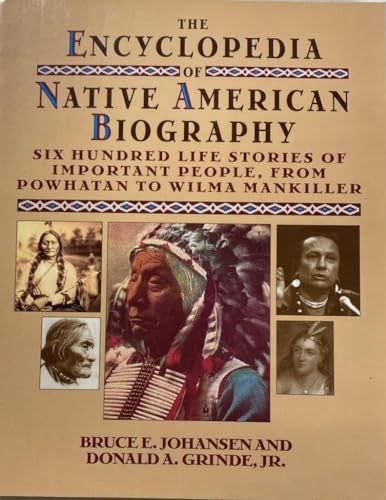 The Encyclopedia of Native American Biography