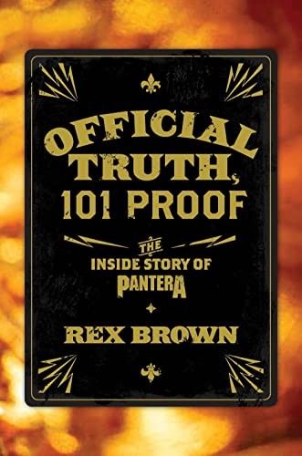 Official Truth, 101 Proof