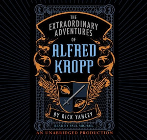 The Extraordinary Adventures of Alfred Kropp 