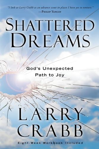 Shattered Dreams (Includes Workbook)
