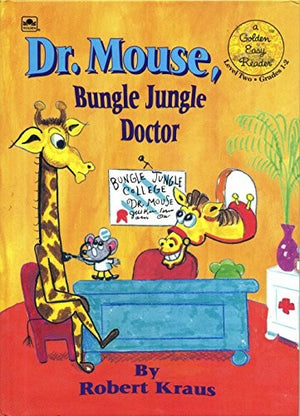 Dr. Mouse, Bungle Jungle Doctor (Golden Easy Reader, Level 2, Grades 1-2)