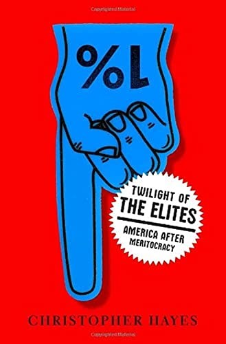 Twilight of the Elites