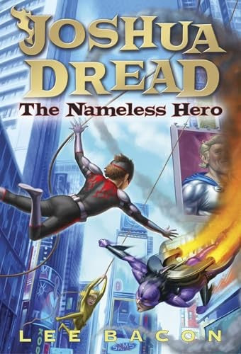 Joshua Dread: The Nameless Hero