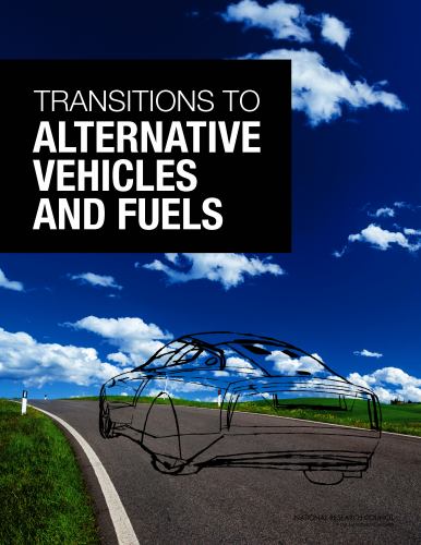 Transitions to Alternative Vehicles and Fuels