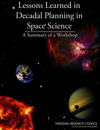 Lessons Learned in Decadal Planning in Space Science