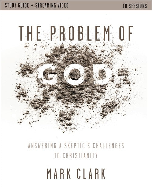 The Problem of God Study Guide plus Streaming Video