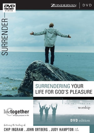 Surrendering Your Life for God's Pleasure