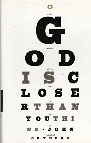 God is Closer Than You Think